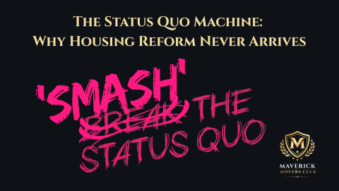 The Status Quo Machine: Why Housing Reform Never Arrives