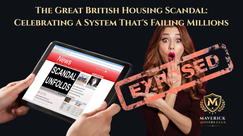 The Great British Housing Scandal: Celebrating A System That's Failing Millions