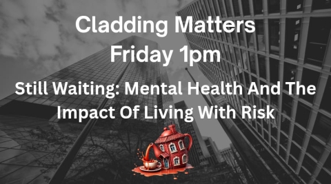 Still Waiting: Mental Health and the Impact of Living with Risk