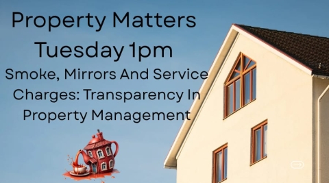 Smoke, Mirrors and Service Charges: Transparency in Property Management